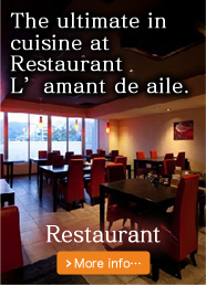 The ultimate in cuisine at Restaurant L’amant de aile.